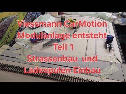 Viessmann CarMotion modular system construction, part 1: road construction and installation of th...