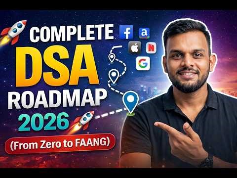 Complete DSA Roadmap 2026 🚀 (From Zero to FAANG)