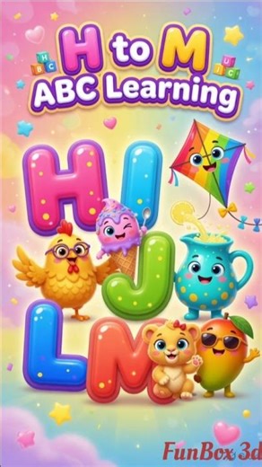 “H to M ABC Learning | 3D Pixar-Style Alphabet Song for kids ”😍😍