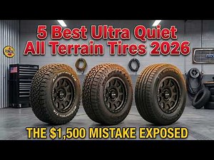 5 Best Ultra Quiet All Terrain Tires 2026 | Seniors Pick!
