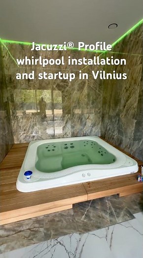 Jacuzzi® Profile whirlpool installation and startup in Vilnius