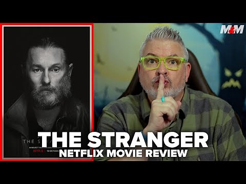 The Stranger (2022) Netflix Movie Review