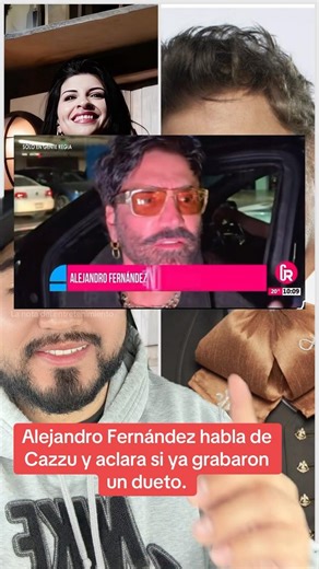Alejandro Fernández habla de Cazzu y aclara si ya grabaron un dueto. #cazzu