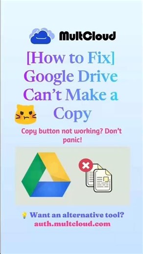 [How to Fix] Google Drive Can't Make a Copy
