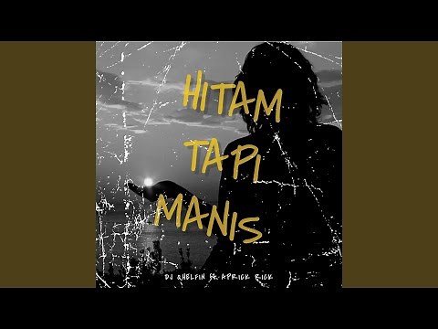 Hitam Tapi Manis