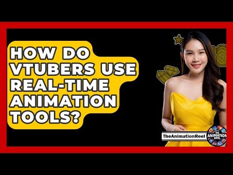 How Do VTubers Use Real-time Animation Tools? - The Animation Reel