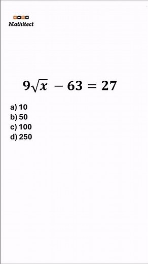 Square Root Equation Solved FAST ⚡ | 9√x - 63 = 27