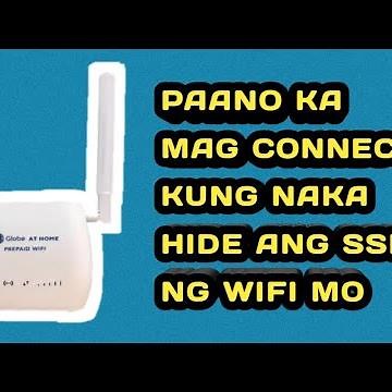 PAANO MAG CONNECT KUNG NAKA HIDE ANG SSID NG WIFI
