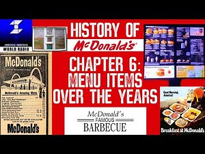 History of McDonald’s: Chapter 6 - Menu Items Over The Years