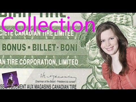 Candian tire money collection