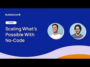 Founder Keynote: Scaling What’s Possible With No-Code [BubbleCon 2023]