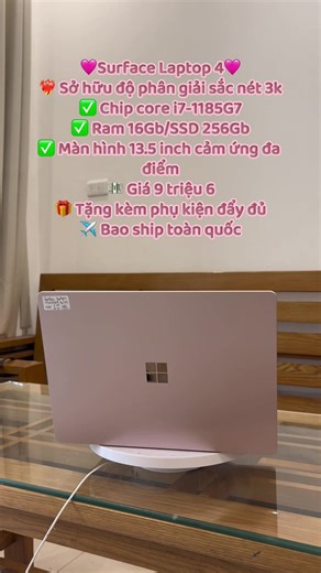 🩷Surface Laptop 4🩷 ❤️‍🔥 Sở hữu độ phân giải sắc nét 3k ✅ Chip core i7-1185G7 ✅ Ram 16Gb/SSD 256Gb ✅ Màn hình 13.5 inch cảm ứng đa điểm 💴 Giá 9 triệu 6 🎁 Tặng kèm phụ kiện đẩy đủ ✈️ Bao ship toàn quốc#xuhuong #phuongmobile #laptopgiare #noidianhat