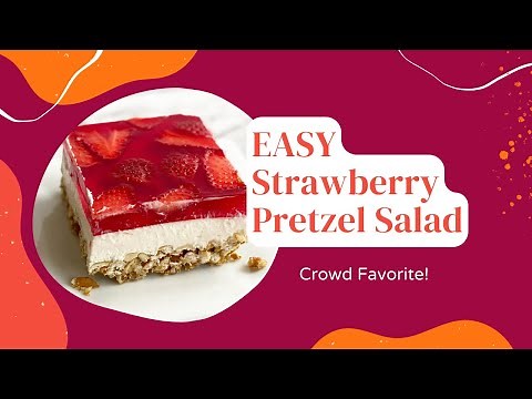 Easy Strawberry Pretzel Salad