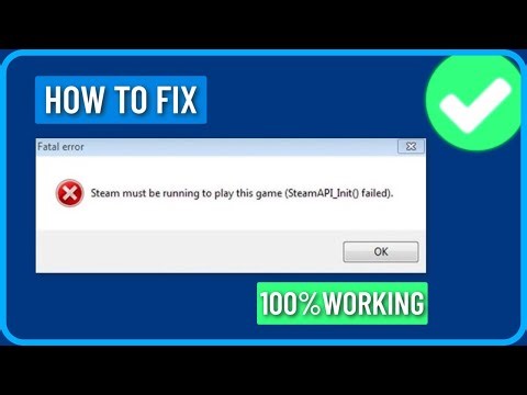 How to Fix 'Steam Must Be Running to Play This Game' Error (2024)
