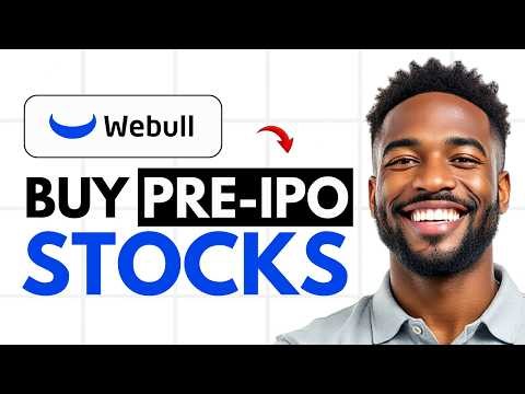 How To Buy PRE-IPO Stocks On Webull (What You Need To Know) (2026) ✅