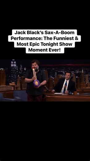 Jack Black’s Sax-A-Boom Performance: The Funniest & Most Epic Tonight Show Moment Ever! Part 2 | Entertainment Stories