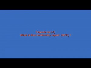 Capsule No.4 Non conformity report (NCR)