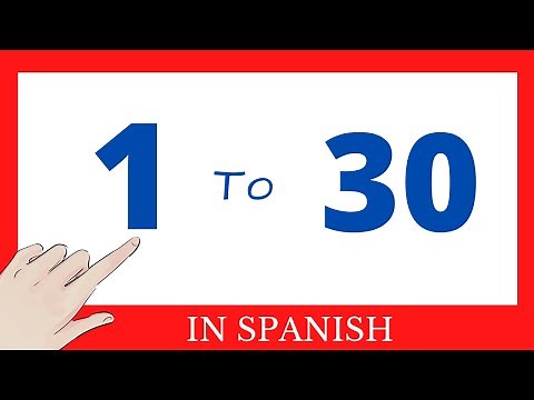 🔴 Numbers 1 to 30 in Spanish | How do you say | Learn Spanish