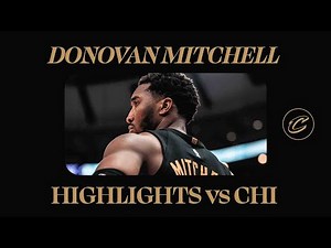 Cavs at Bulls | Donovan Mitchell Highlights | 3.4.2025