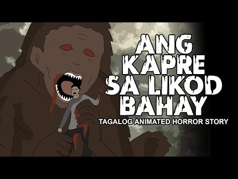 Ang Kapre sa Likod Bahay |Tagalog Animated Horror Story - Pinoy Horror Story