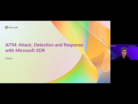 AiTM: Attack Detection and Response with Microsoft XDR | ODFP314