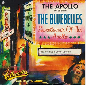 Patti LaBelle And The Bluebells - Sweethearts Of The Apollo