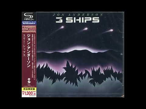 Jon Anderson: 3 Ships (SHM-CD Japan Remaster, 1985/2015)