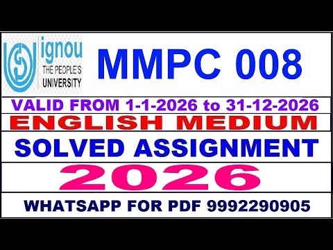 MMPC 008 solved assignment 2026 in English || mmpc 008 solved assignment 2026 || ignou mmpc008 2026