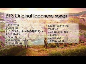 BTS Original Japanese songs Playlist 【日本語曲 プレイリスト】