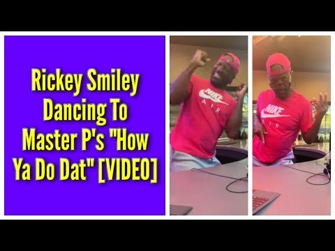 Dancing To Master P's "How Ya Do Dat"