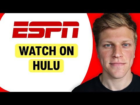 How to Watch ESPN on Hulu