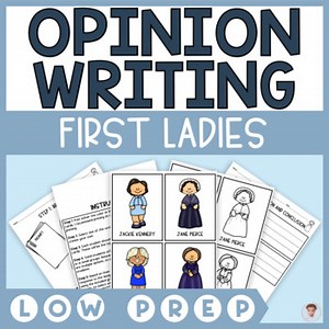 Step-by-Step Opinion Writing | Would You Rather | First Ladies | Women's History
