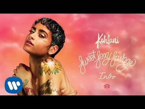 Kehlani – Intro (Official Audio)