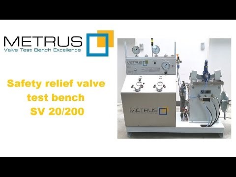 Safety relief valve test bench - SV 20/200 - METRUS