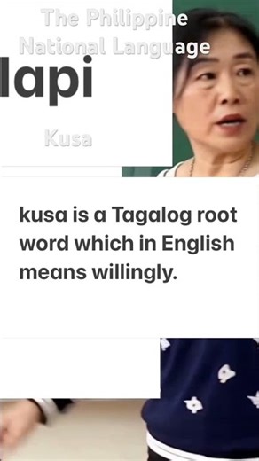 The Philippine National Language/kusa . #bilingual #multilingual #language learning.
