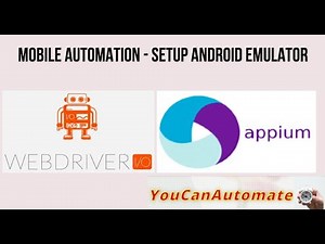 Mobile AUtomation | How to setup Android Emulator - Episode - 5 #appium #webdriverio #javascript