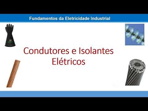Condutores e Isolantes Elétricos
