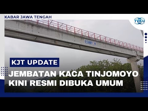 Jembatan Kaca Tinjomoyo Resmi Dioperasionalkan