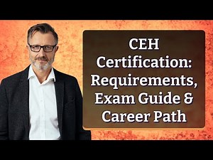 CEH Certification: Requirements, Exam Guide & Career Path