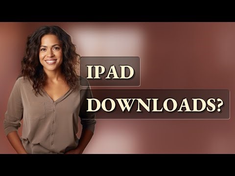 Why Don’t Downloads Appear in iPad’s Files App?