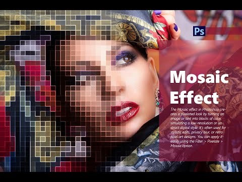 Mosaic Effect in Photoshop – Pixel Art & Blur Style Tutorial for Beginners
