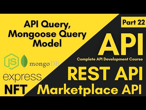 API Query | How To Create And Query In API | Complete Mongoose Query Model On NFT Marketplace #api