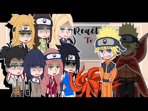 Naruto classic react to team 7!! | Naruto Uzumaki ! | ( part 3/3)