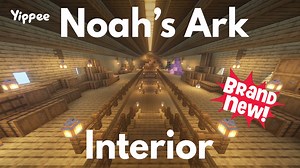 Noah's Ark Interior - Minecraft BLENDR - Yippee - Faith filled shows!