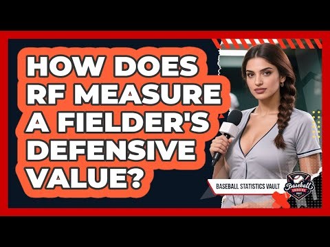 How Does RF Measure a Fielder's Defensive Value?