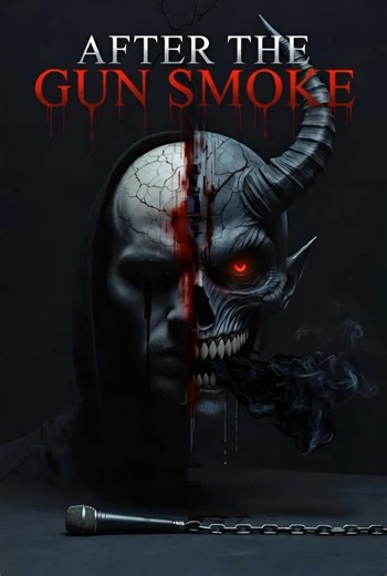 After the Gun Smoke: Embrace Your Inner Demon