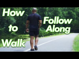 How to Walk (Walking Demonstration Only)