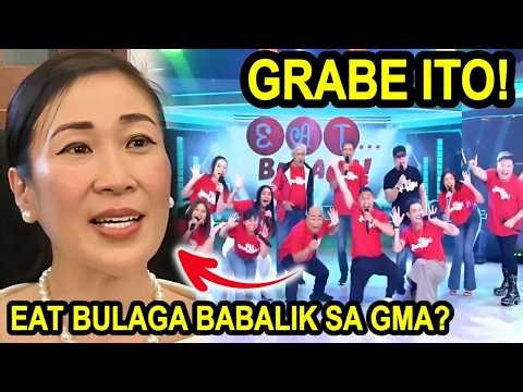 EAT BULAGA POSIBLE BUMALIK ULIT SA GMA NETWORK MATAPOS UMALIS NG MGA JALOSJOS?❗