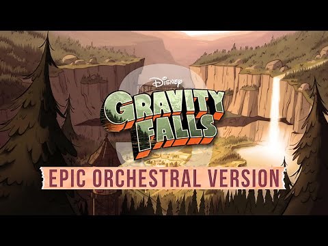 Gravity Falls Theme (Epic Orchestral Version)
