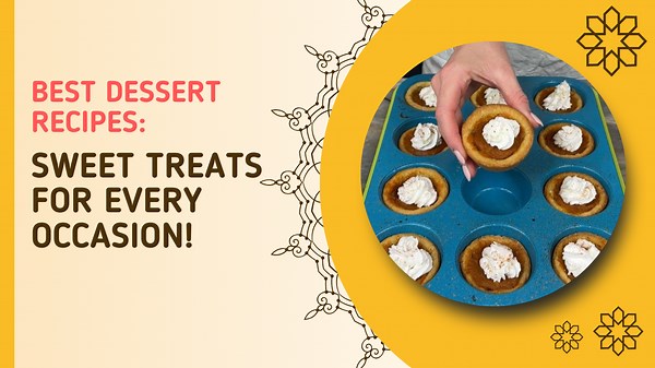 The Ultimate Collection of Easy, Delicious Desserts